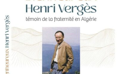 Petite biographie spirituelle de frère Henri Vergès